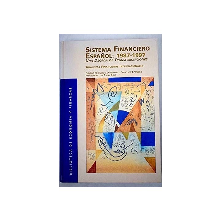 Sistema Financiero Español-1987-1997. Una década de transformaciones